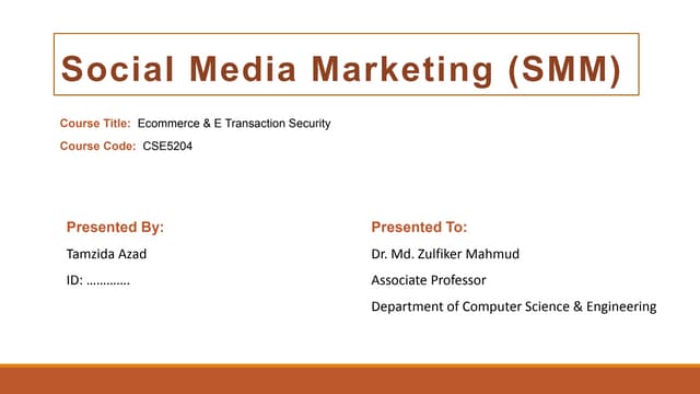 Social Media Marketing (SMM)