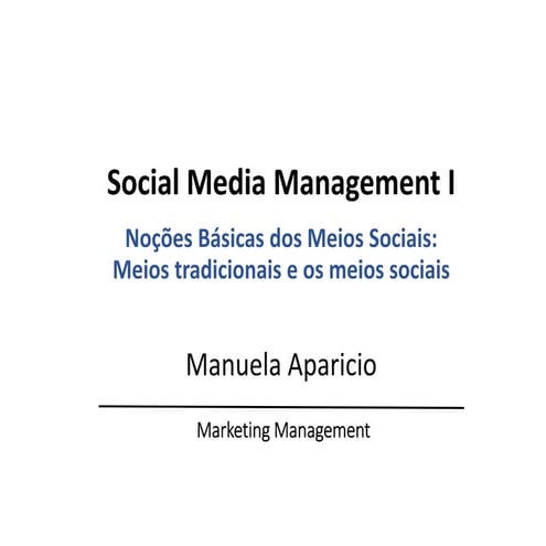 Smm1: Social Media Management_Gestao dos Social Media 1