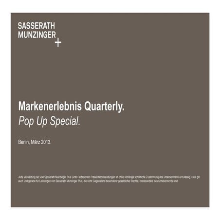 SM+ Markenerlebnis Quarterly Edition Spezial Pop Up Stores