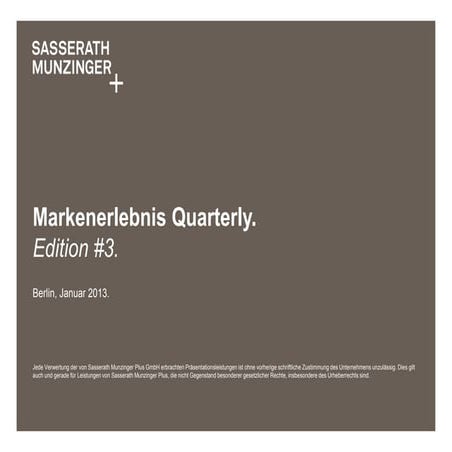 SM+ Markenerlebnis Quarterly Edition #3