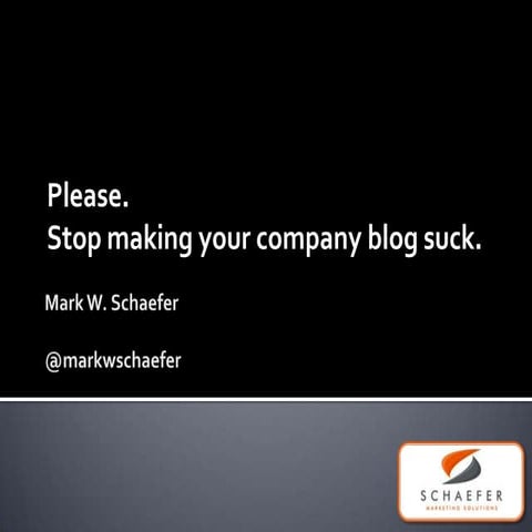 Mark Schaefer on Blogging