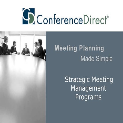 Strategic Meeting Management Presentation 2009