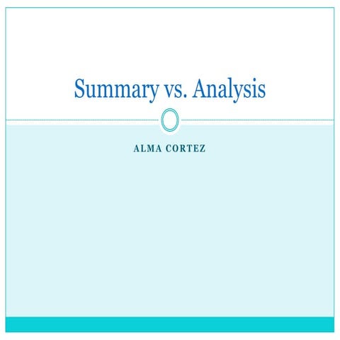 Summary vs. analysis | PPTX