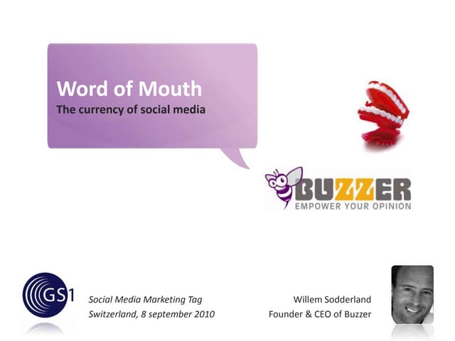Word of Mouth: the Currency of Soci...