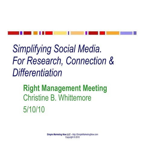 Simplifying Social Media. For Research, Connection &amp; Differentiation