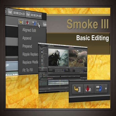 Smoke 3   basic editing