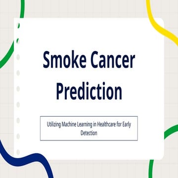 Early Stage Cancer Prediction Using Machine Learning Models.pptx