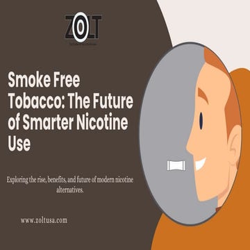 Smoke Free Tobacco The Future of Smarter Nicotine Use