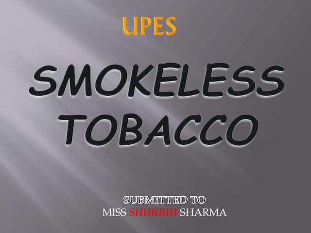 Smokeless tobacco