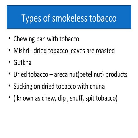 Smokeless tobacco