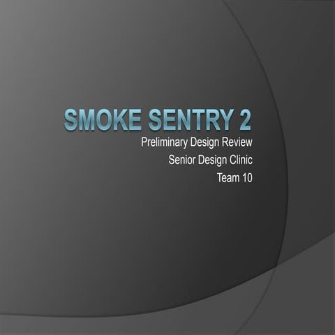 Smoke sentry 2_pdr_presentation