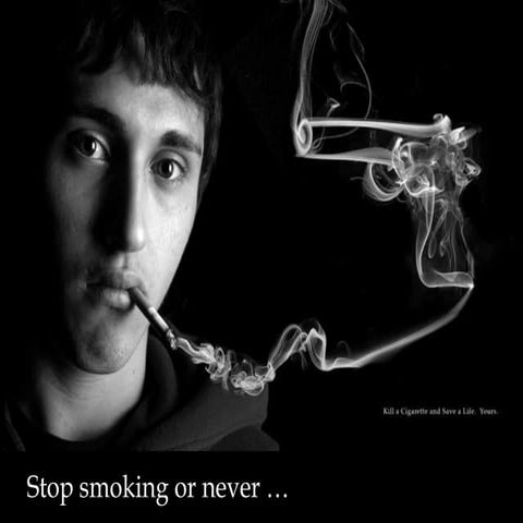 Stop smoking or never