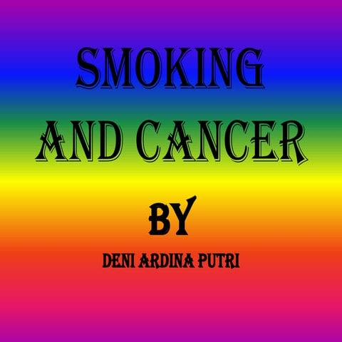 Smoking and cancer