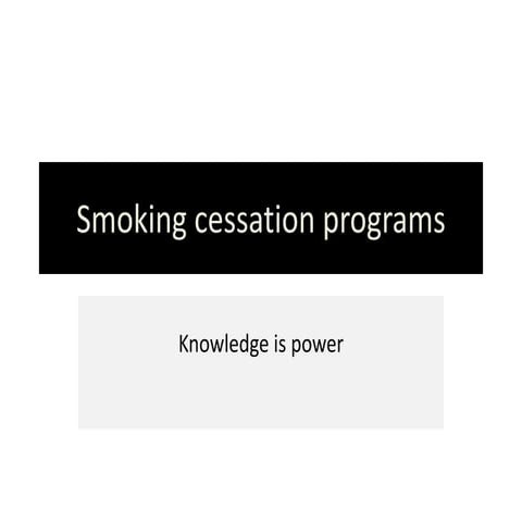 Smoking cessation: Why Change Is Hard and What Helps To Make It Possible