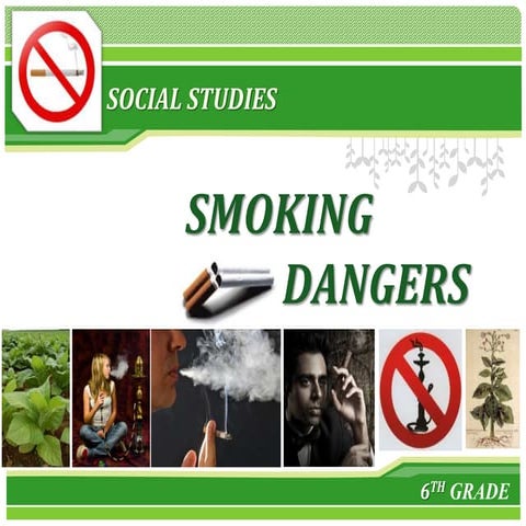Smoking dangers