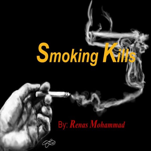 Smoking kills....my seminar