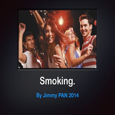 Effects of Smoking. 2014