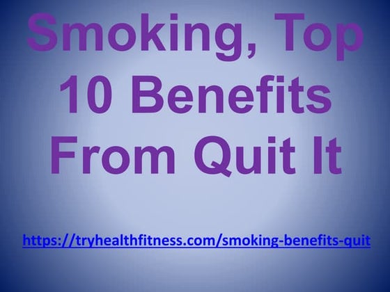 Why you should stop smoking | PPT