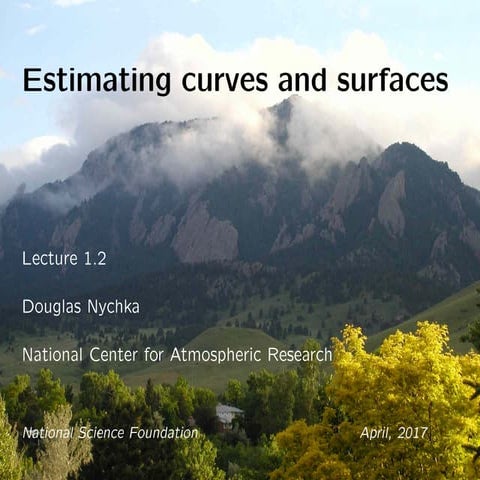 CLIM Fall 2017 Course: Statistics for Climate Research, Estimating Curves and...