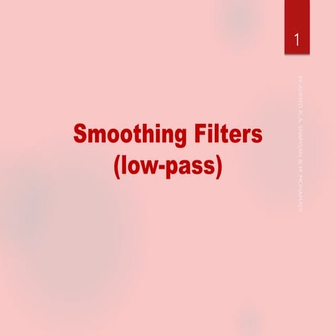 smoothing filters gaussion and median filters comparing.ppt