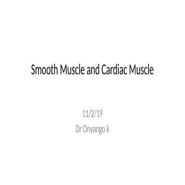 Smooth Muscles and Cardiac Muscles.pptxx