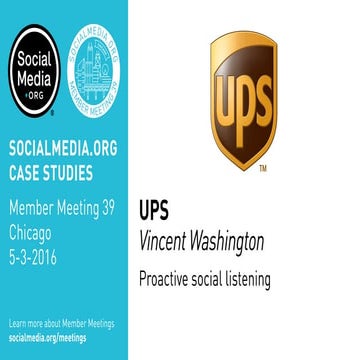 UPS: Proactive social listening, presented by Vincent Washington