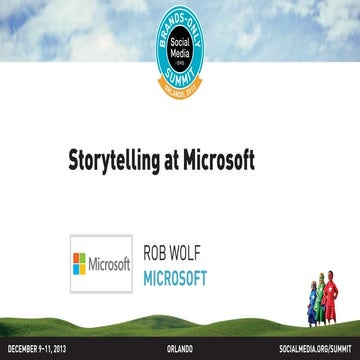 Storytelling at Microsoft, presented by Rob Wolf