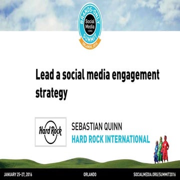 Lead a social media engagement strategy, presented by Sebastian Quinn