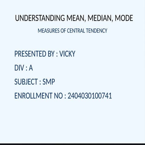 Understanding Mean, Median & Mode in SMP