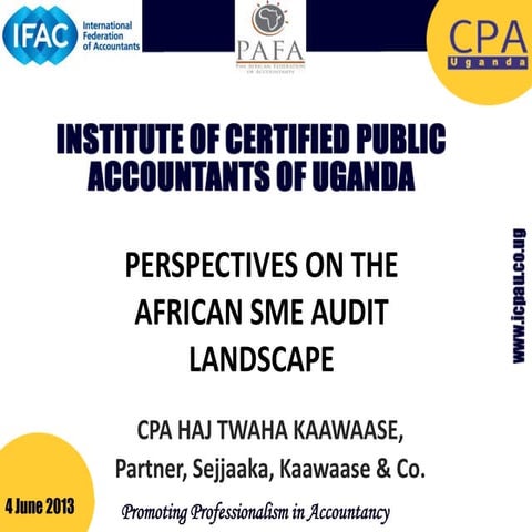 Haji Kaawaae - Perspectives On the African SME Audit Landscape