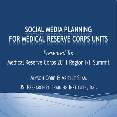 Social Media Planning For Medical Reserve Corps Units