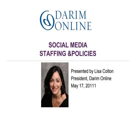 Social Media Staffing and Policies