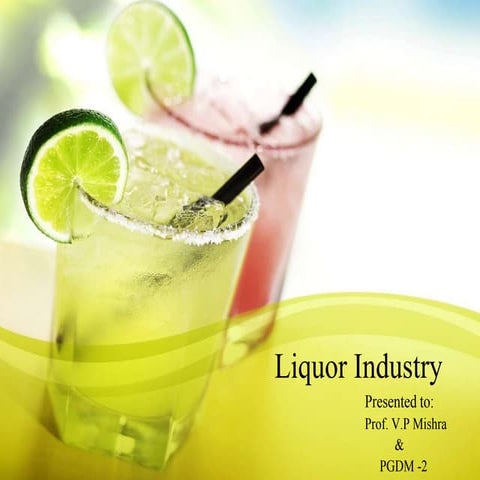 An Overview of The Indian Liquor Industry