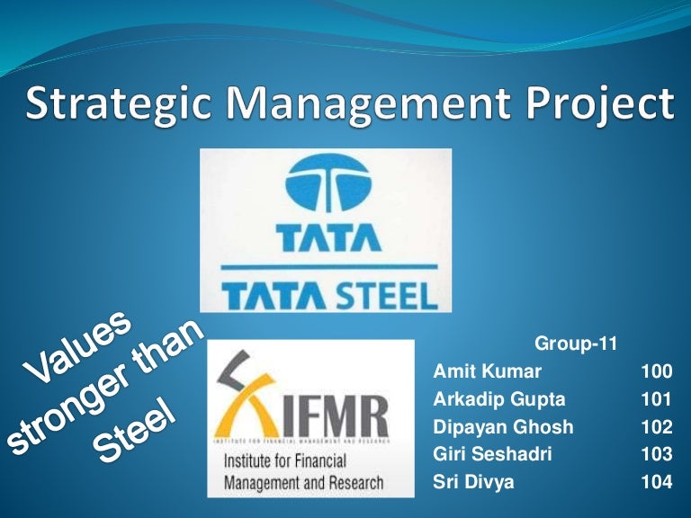 Strategic Management of Tata Steel