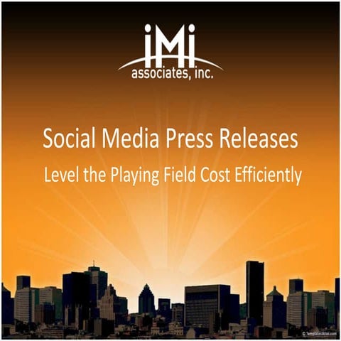 Social Media Press Releases - Leveling the Playing Field Cost Efficiently