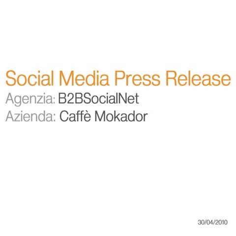 Social Media Press Release - Case Study: Caffè Vending Mokador