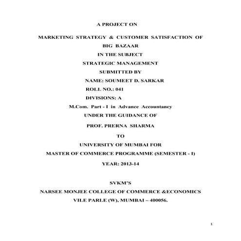 MARKETING STRATEGY & CUSTOMER SATISFACTION OF BIG BAZAAR