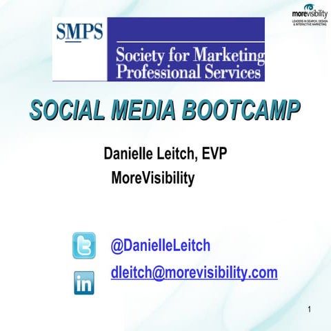 Social Media Bootcamp For SMPS_SouthFlorida 2012