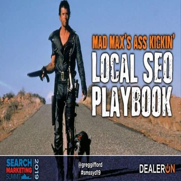 Mad Max's Ass-kickin' Local SEO Playbook