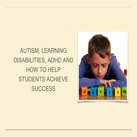 Autism, Attention Deficit Disorder and Learning Disabilities in a Catholic Sc...