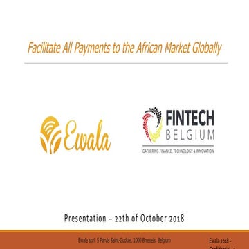 Fintech Belgium  Summit 2018 - ¨Pitch Battle - Ewala Money transfer - Johann ...
