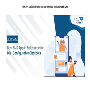 SMS API Explained What It Is and Why Your Business Needs One.pptx