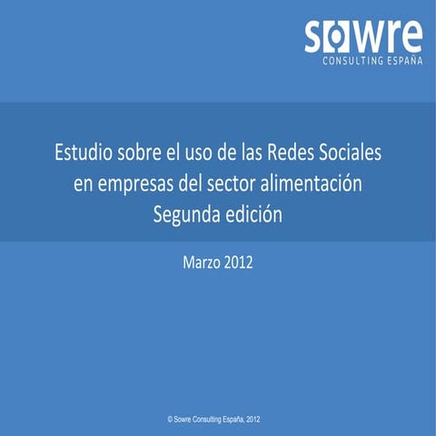 Estudio sobre el uso de las redes sociales en las empresas del sector aliment...