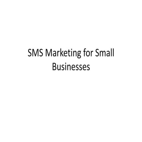 Sms marketing for small businesses