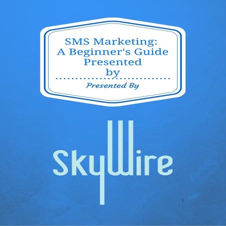 SMS Marketing Guide