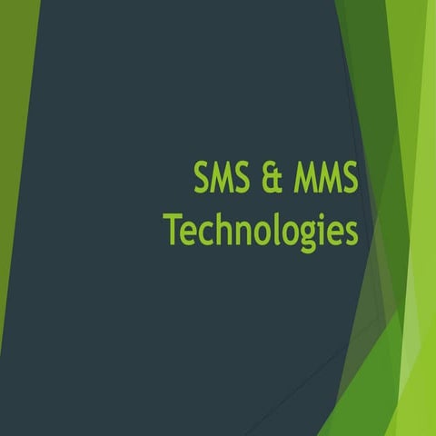 SMS & MMS Technologies