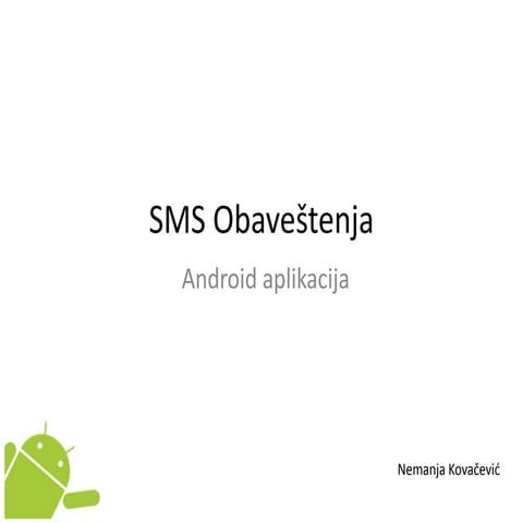 Sms obaveštenja  - prezentacija