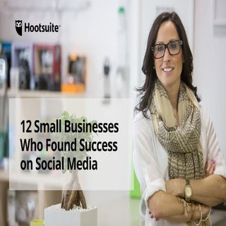 12 Small Businesses That Found Succ...