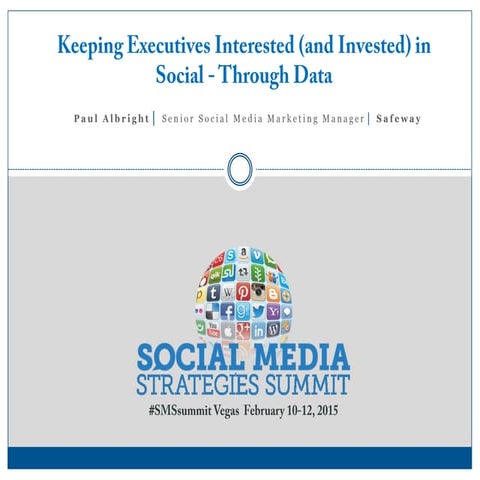 Keeping Executives Interested (and Invested) in Social - Through Data