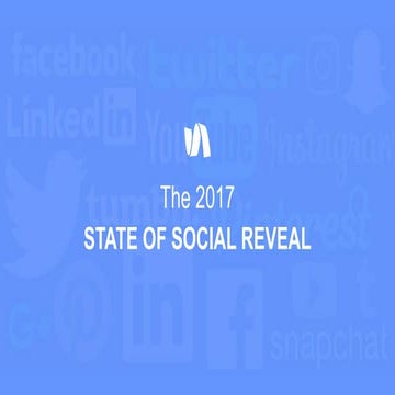 The 2017 State of Social Marketing Report Reveal